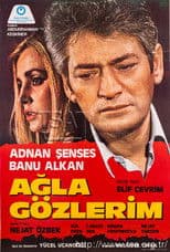 Ağla Gözlerim