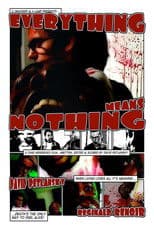 Everything Means Nothing