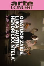 Quatuor Zaïde | Luka Austin | Hendrickx Ntela @ Paris Sur Mesure 2023