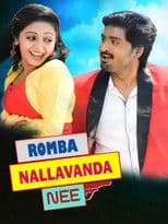 Rombha Nallavan Da Nee