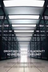 Droht der digitale Blackout? - KI und Internet am Limit