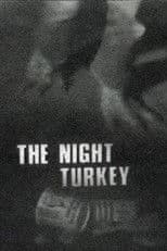 The Night Turkey