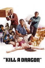 Kill a Dragon