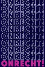 Onrecht!