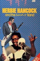 Herbie Hancock And The Rockit Band