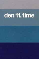 Den 11. time