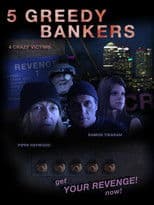 5 Greedy Bankers