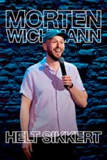 Morten Wichmann: Helt Sikkert