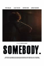 Somebody.