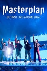 BE:FIRST Live in Dome 2024 “Mainstream – Masterplan”