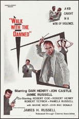 Walk With The Damned