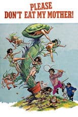 Please Don't Eat My Mother!