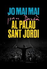Jo mai mai al Palau Sant Jordi. La gran bogeria (Joan Dausà)