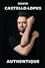 David Castello-Lopes : Authentique
