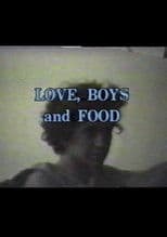 Love, Boys, and Food