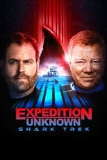 Expedition Unknown: Shark Trek