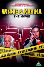 Winnie & Karina - The Movie