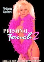 The Personal Touch II