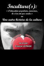 Inculture(s) 1 - La Culture