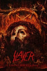 Slayer: Repentless (Live At Wacken Open Air 2014)