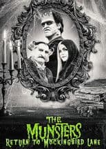 The Munsters: Return to Mockingbird Lane