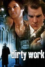 Dirty Work