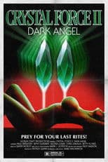Crystal Force 2: Dark Angel