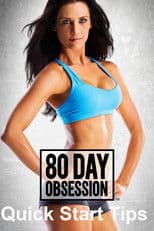80 Day Obsession: Quick Start Tips