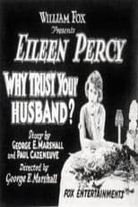 Why Trust Your Husband?