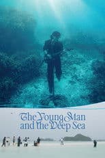 The Young Man and the Deep Sea