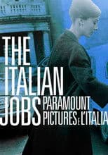 The Italian Jobs - Paramount Pictures e l'Italia