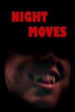 Night Moves