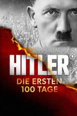 Hitler – The First 100 Days