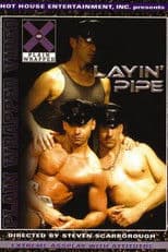 Layin' Pipe