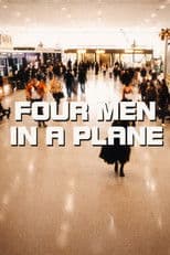 Four Men in a Plane