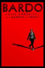 BARDO, False Chronicle of a Handful of Truths