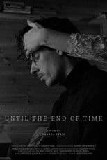 Until the End of Time