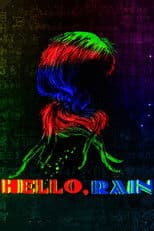 Hello, Rain