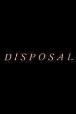 Disposal