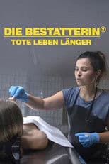 Die Bestatterin - Tote leben länger