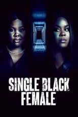 Single Black Female