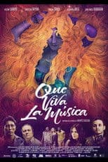 Que viva la música