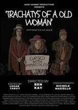 Trachatys Of A Old Woman