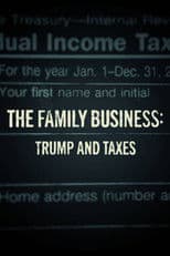 The Family Business: Trump and Taxes