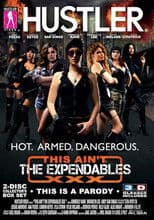 This Ain't The Expendables XXX