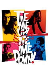 Tie Me Up! Tie Me Down!