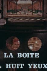 The Box with Eight Eyes