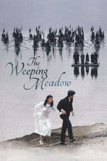 The Weeping Meadow