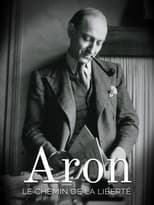 Aron, le chemin de la liberté