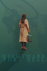Nightmare For Real